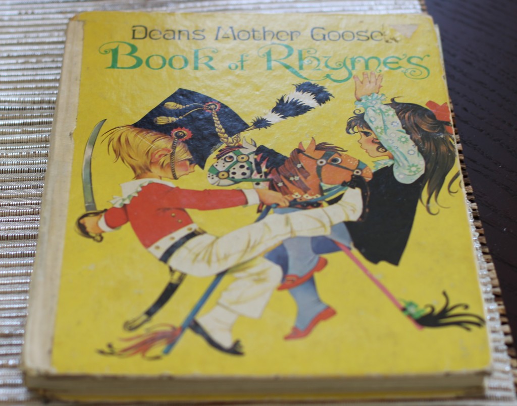 (Deans Mother Goose Book of Rhymes, now out of print.)