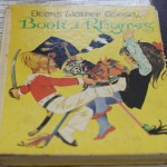 (Deans Mother Goose Book of Rhymes, now out of print.)